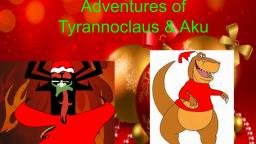 The Adventures of TyrannoClaus And Aku final plus music video