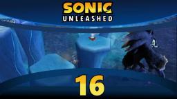 Let's Play Sonic Unleashed [Wii] (100%) Part 16 - Mein Skill ist eingefroren