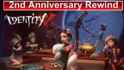 Identity V | 2nd Anniversary Rewind