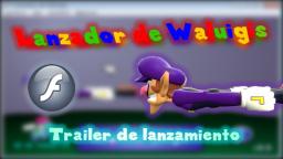 RESUBIDO DE YOUTUBE - Lanzador De Waluigis - Trailer de lanzamiento