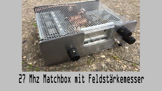 27Mhz CB Funk Matchbox selber bauen