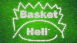 Basket Hell Annoument Take