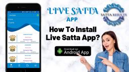 Steps to Install Live Satta App | Kalyan Matka mobile app | Earn extra Money | Satta Results App