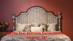 Texas Furniture Hut | Best Bedroom Furniture in Houston