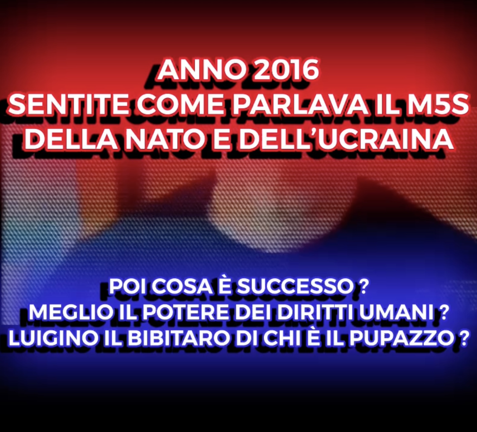 Anno 2016 - Sentite come Parlava il M5S della NATO e Dell'Ucraina