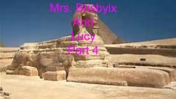 Mrs. Brisbyix and Lucy pt 4