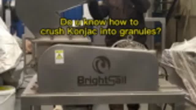 Do u know how to crush Konjac into granules by Konjac crusher?