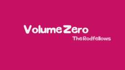 The Rodfellows - (S03E10) Volume Zero