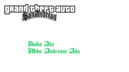 All Mike Andrews ads - GTA: SA