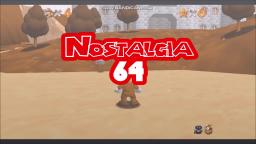 Nostalgia 64