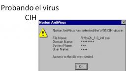 Probando el virus CIH