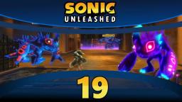 Let's Play Sonic Unleashed [Wii] (100%) Part 19 - Die Monster werden kastriert