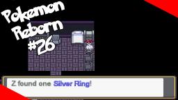 COREY'S SILVER RING - Pokemon Reborn Episode 26