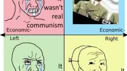 "It wasn't real communism"