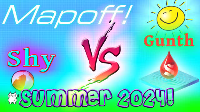Mapoff! Shy vs. Gunth Summer 2024