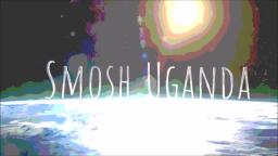 OFFICIAL SMOSH UGANDA INTRO (WE HAVE TWITTER NOW).avi