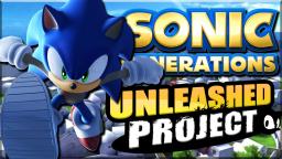 Sonic Generations Unleashed Project