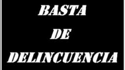 Loquendo Basta de Delincuencia