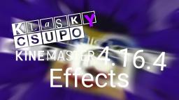 Klasky Csupo KineMaster 4.16.4 Effects (with Non-Premium)