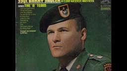 Ssgt Barry Sadler of the Green Berets "One Son-of-a-Gun of a Gun"