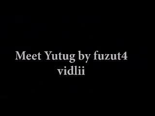 Meet Yutug