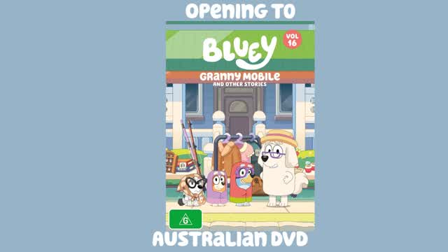 Opening to Bluey Vol 16 Granny Mobile and Other Stories Australian DVD