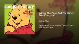 Winnie The Pooh And The Honey Tree  (Storyteller)