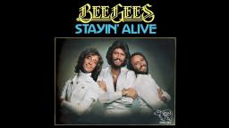 Bee Gees - Stayin' Alive (Official Music Video)