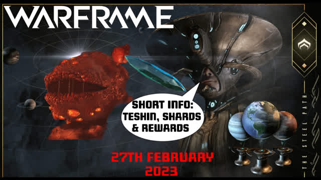 Teshin, Shards and Warframe Rewards Rotation - Weekly Reset for 27th February