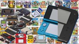 La potencia de mi Nintendo 3DS