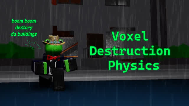 Voxel Destruction Physics (boom boom destory da buildings)