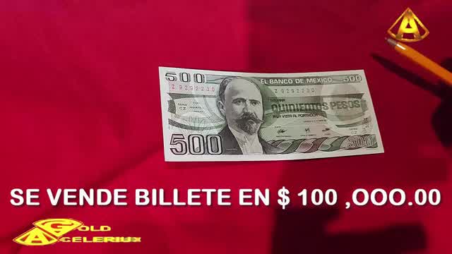 UN #BILLETE MUY BUSCADO, #GOLDACELERIUX