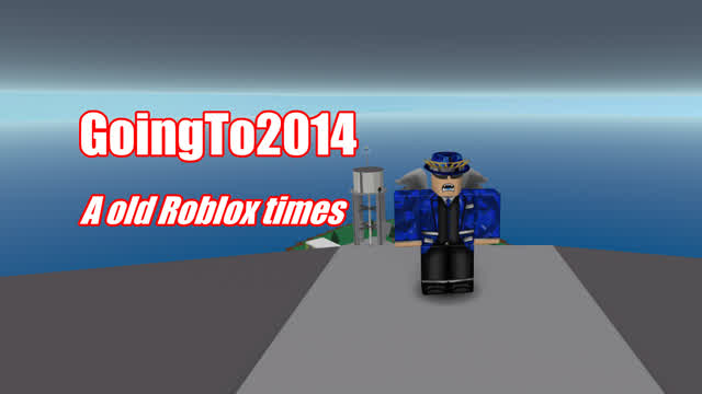 GoingTo2014: A old Roblox times