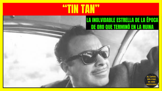 ⭐️TIN TAN la inolvidable estrella de la Época de Oro que terminó en la ruina⭐️