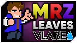 MRZ Leaves Vlare - Why Creators Stop Making Videos