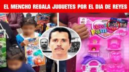 EL MENCHO ENTREGA JUGUETES POR DÍA DE REYES EN VERACRUZ CON LOGO DEL CJNG